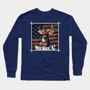 Funny Patriotic Deer MERICA! Happy Birthday America! Long Sleeve T-Shirt